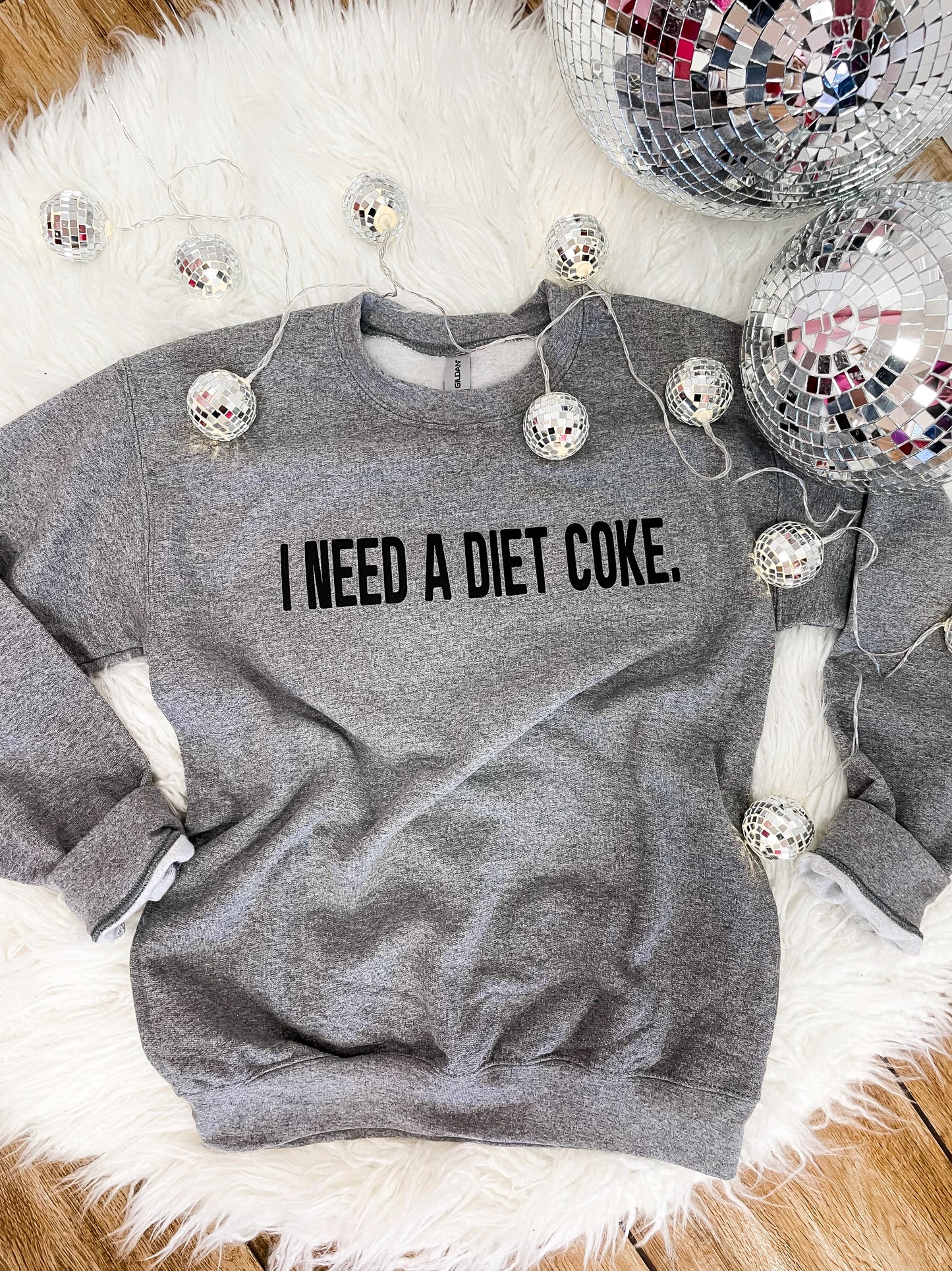 I Need a Diet Coke Sweatshirt - The Tool Store