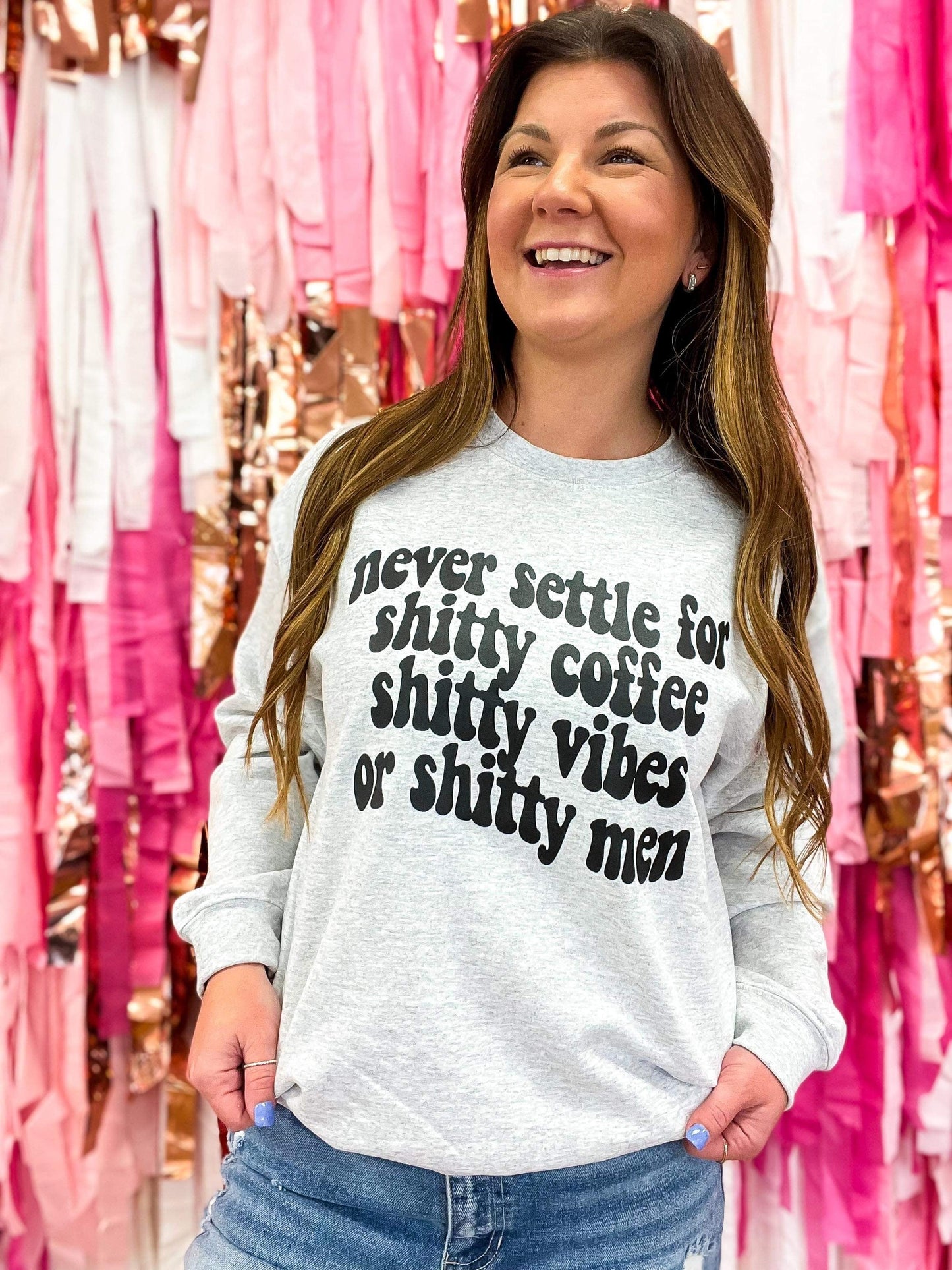 Never Settle For Sh*tty Coffe, Vibes or Men Sweatshirt - The Tool Store