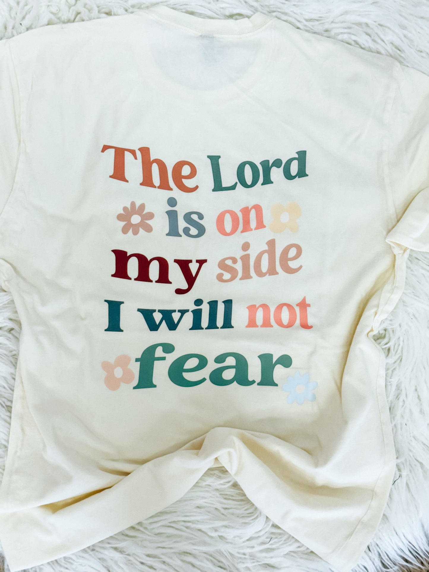 Psalm 118:6 Tee