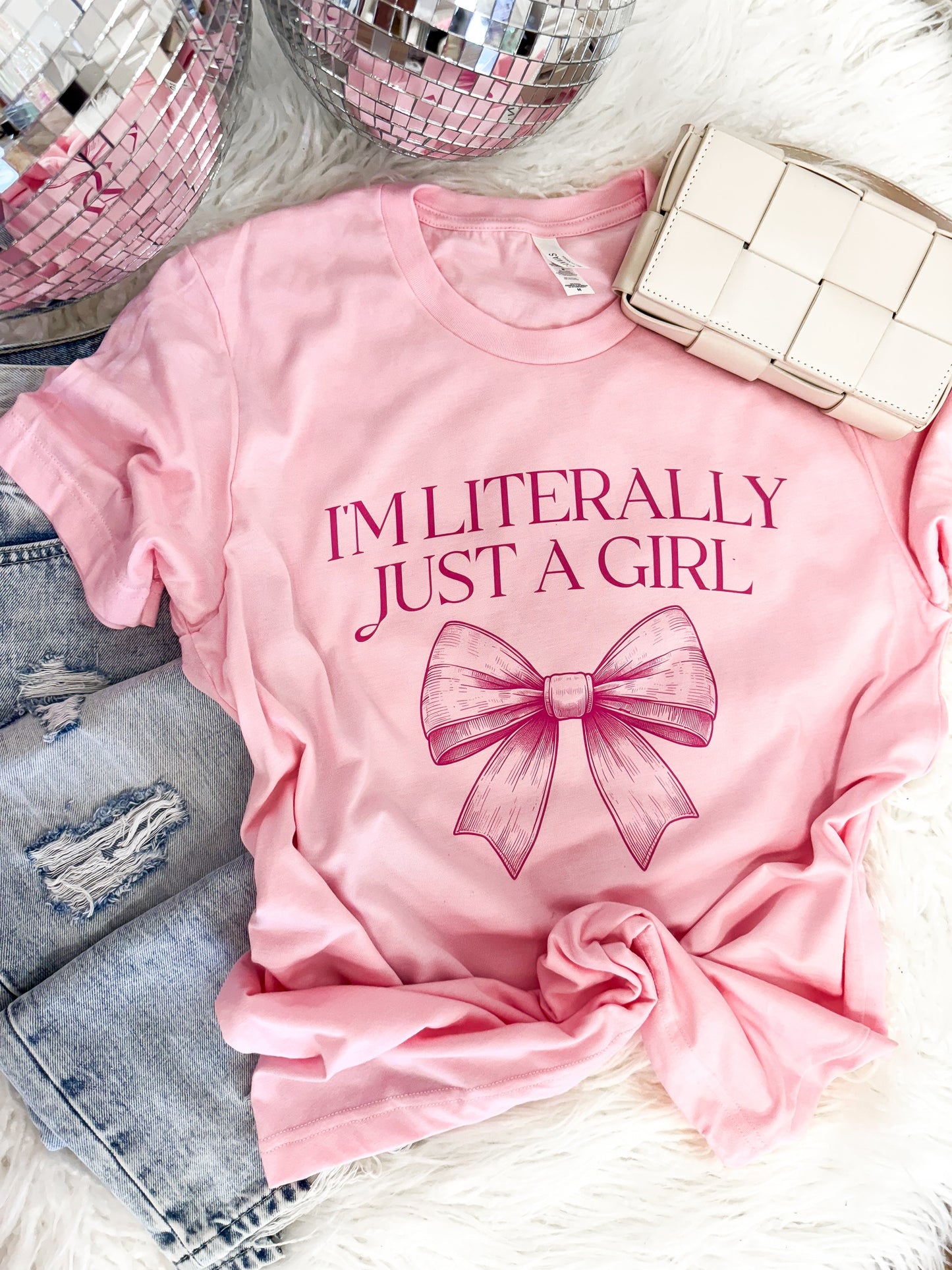 I’m Literally Just A Girl Tee - The Tool Store