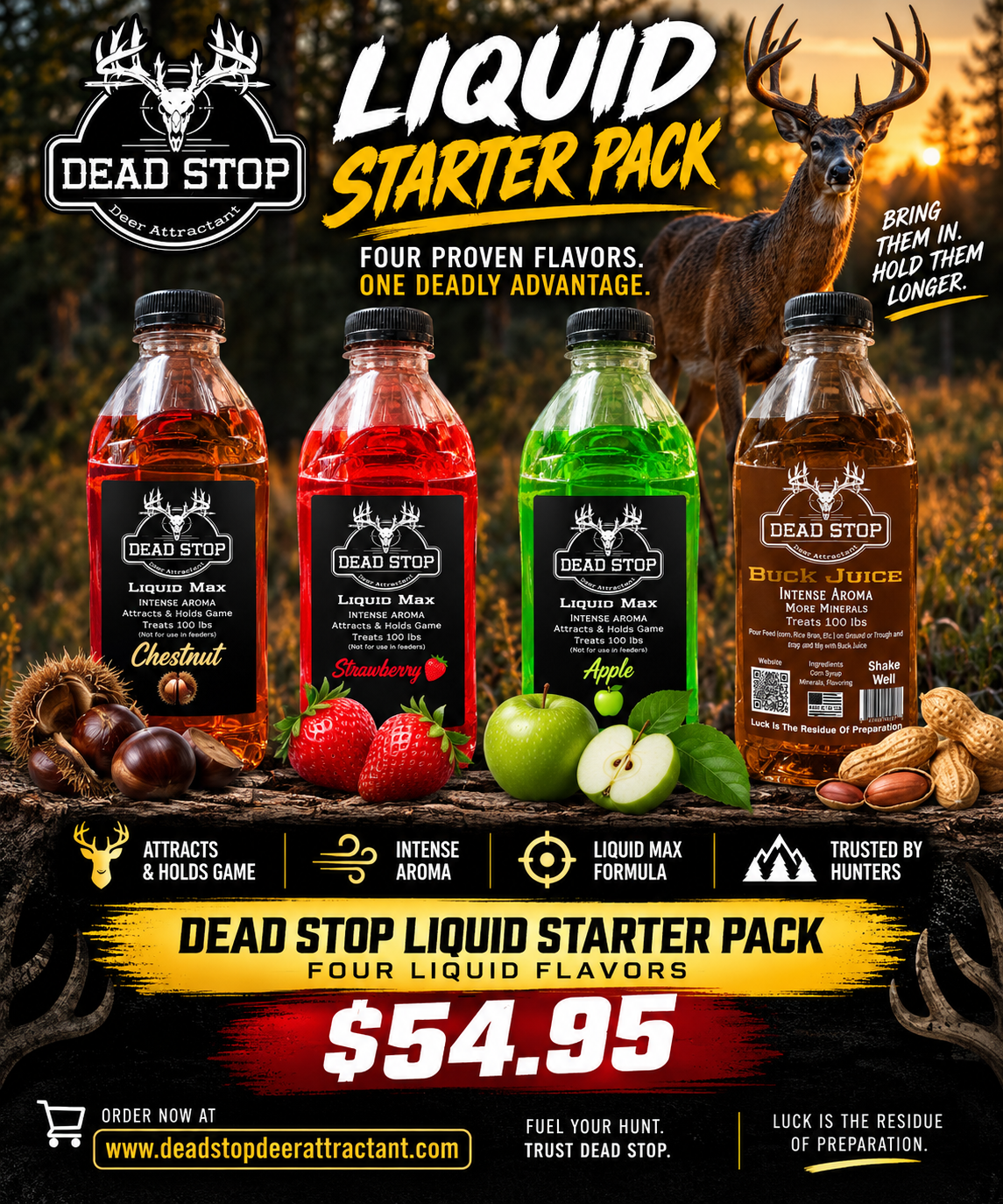 Dead Stop Liquid Starter Pack- Liquid Max & Buck Juice