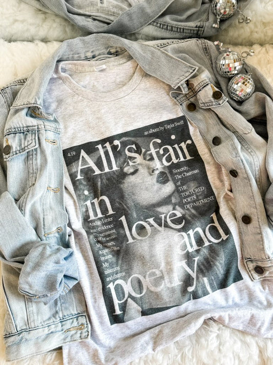 All’s Fair In Love & Poetry Tees