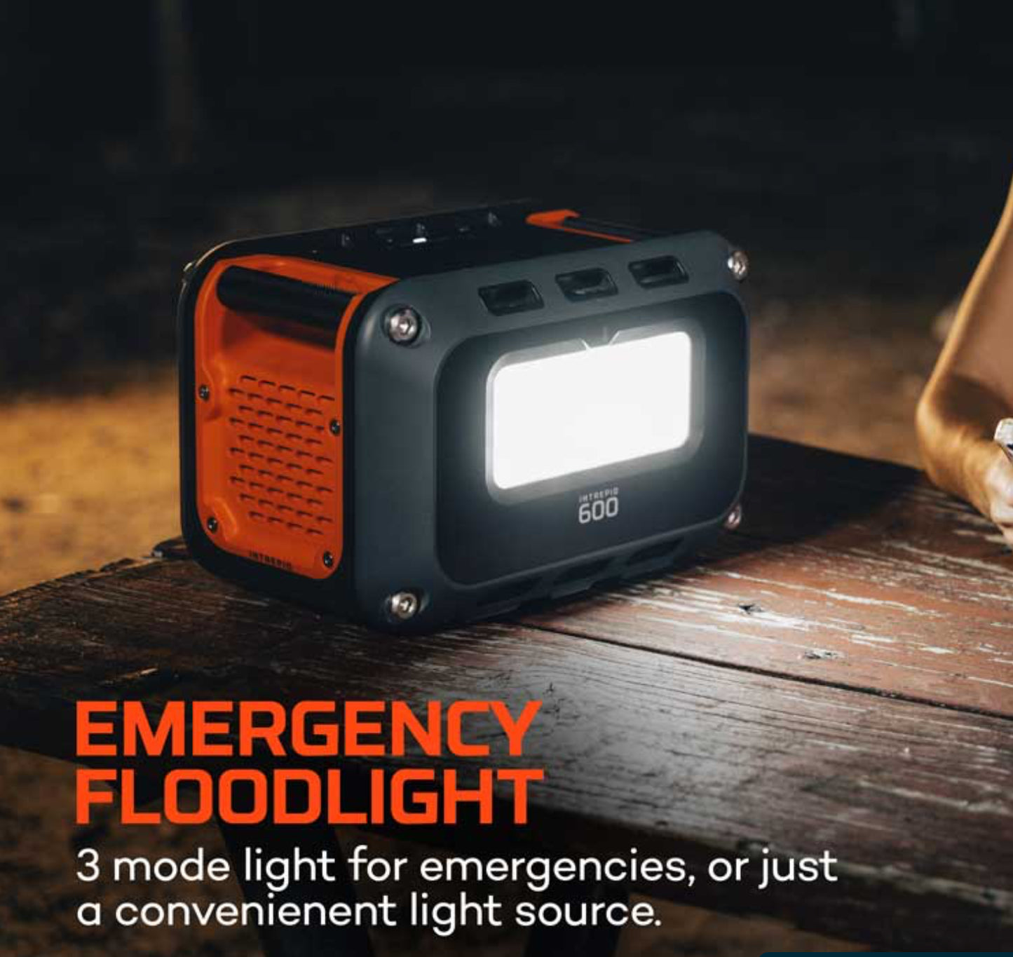 Intrepid 600 Power Station Empower Adventures. Rugged, Portable, Unstoppable Power!